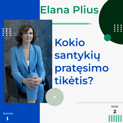 Elana plius: Kokio santykių pratęsimo tikėtis?