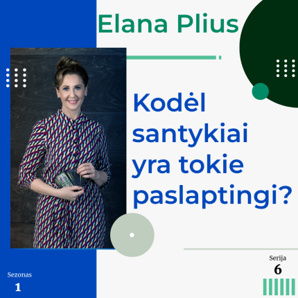 Elana Plius: Paslaptingų santykių analizė, ko laukti ir tikėtis iš jų?